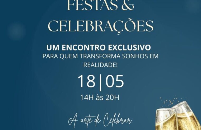 Evento Elas & Negócios | Edição “Festas & Celebrações”