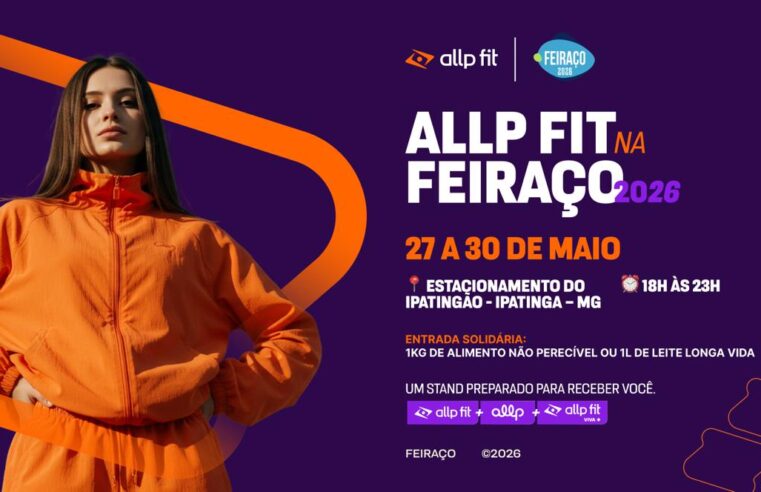 Allp Fit participa da Feiraço MG em Ipatinga