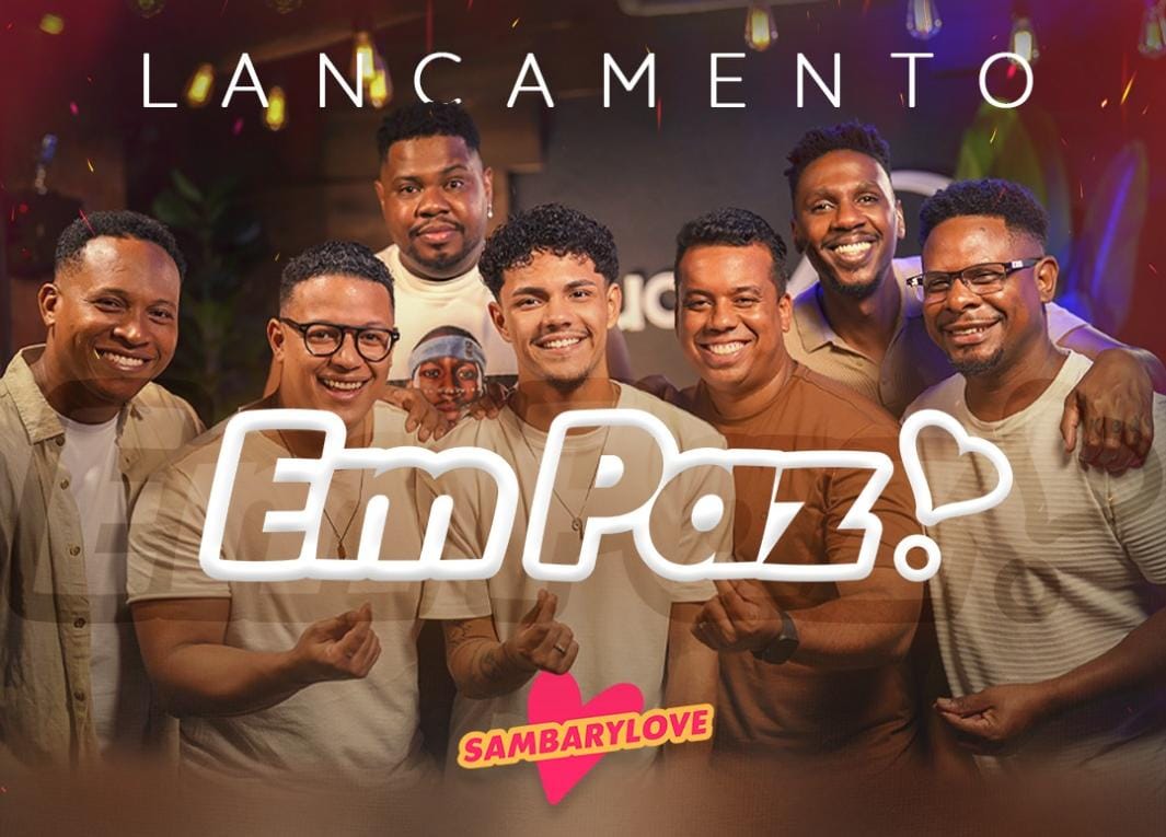 Sambarylove dá continuidade à nova fase autoral com “Em Paz”